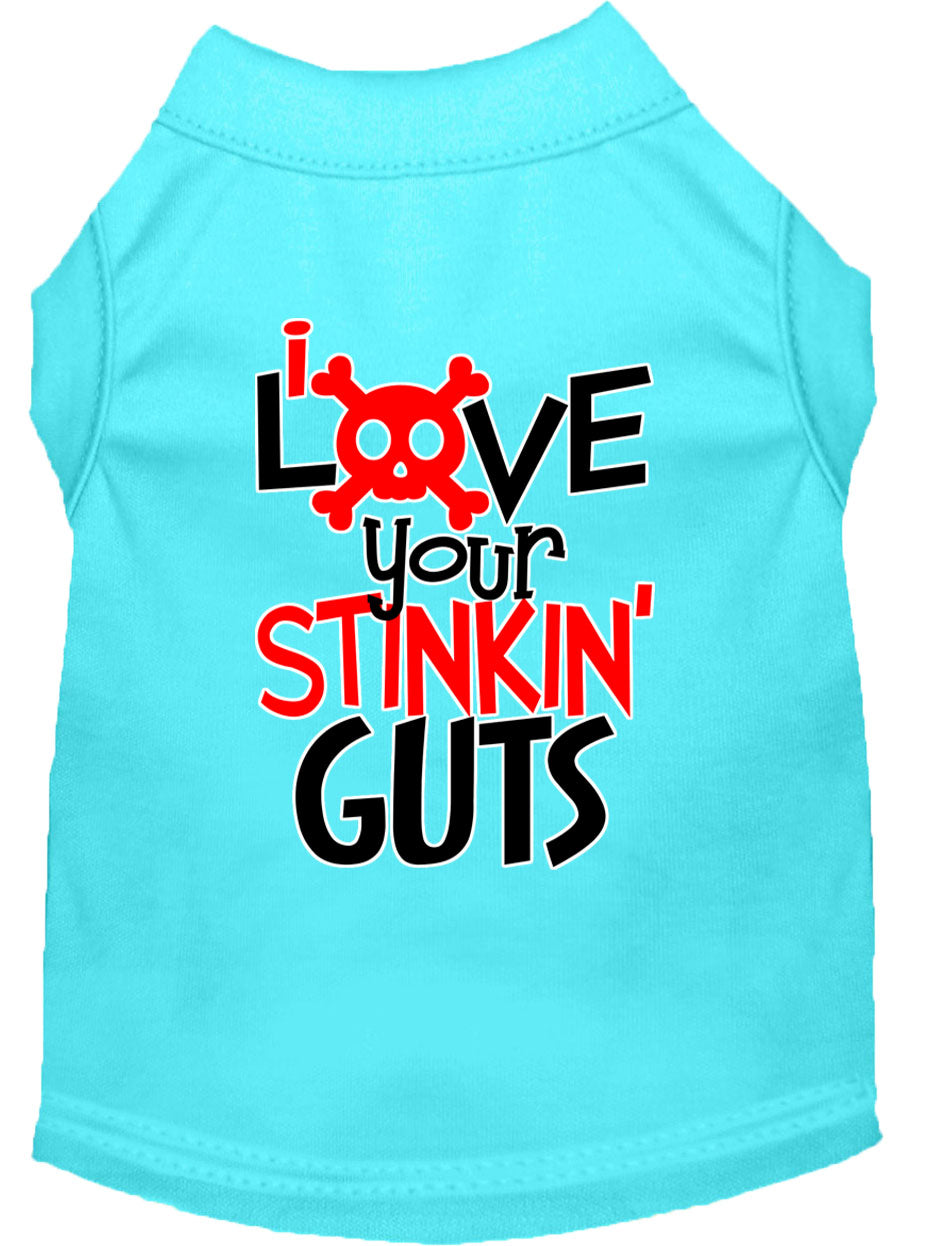 Love Your Stinkin Guts Dog Shirt